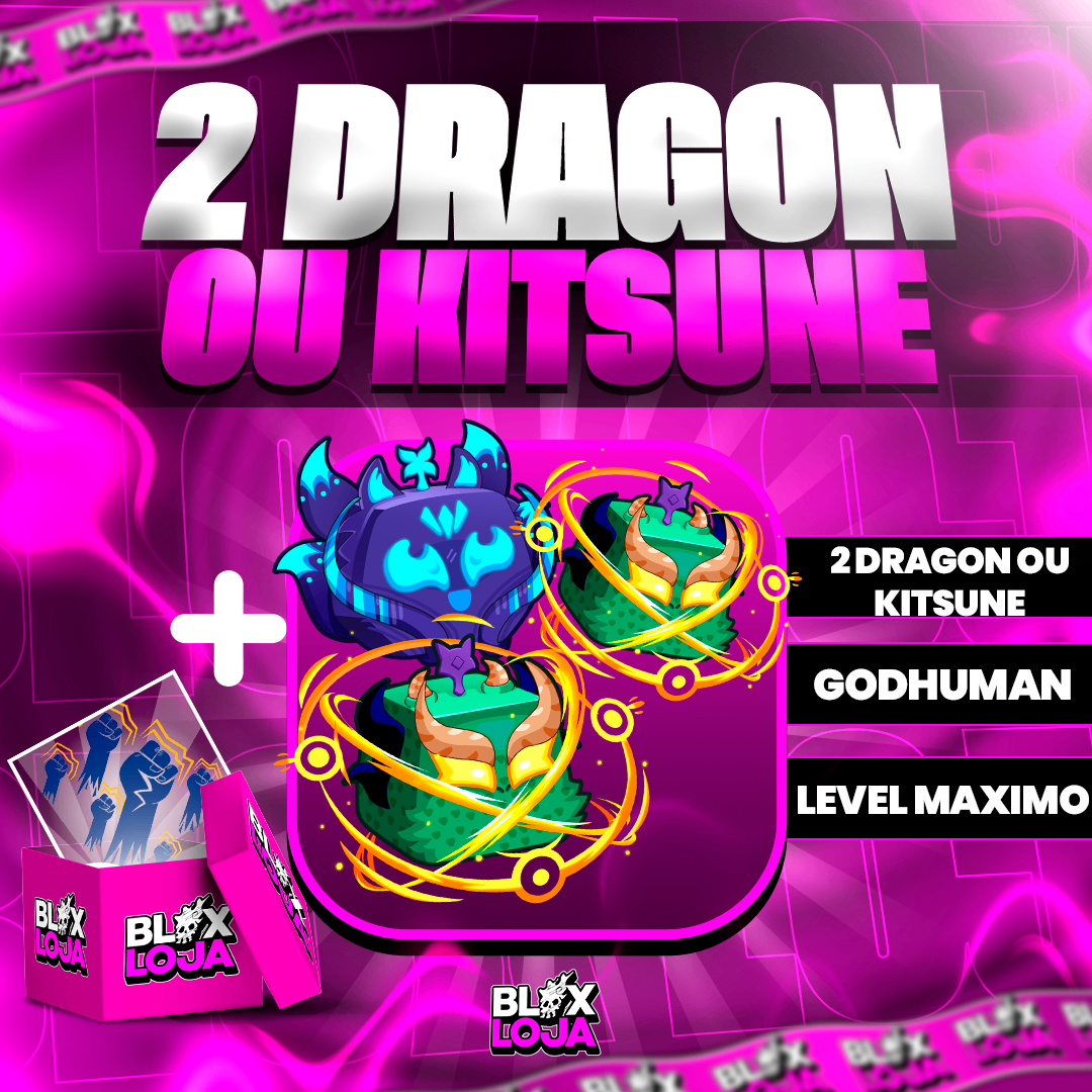 『 🦊🐲☃️ 』2 DRAGON OU KITSUNE NO INVENTÁRIO (GARANTIDA)